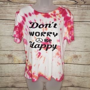 Forever 21 Upcycled Tie dye don't worry be happy graphic tee shirt tee shirt